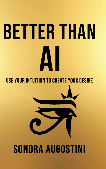 Knjiga BETTER THAN AI SONDRA AUGOSTINI