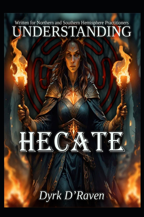 Libro Understanding Hecate Dyrk D'Raven