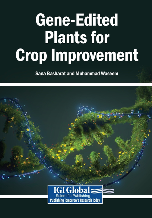 Knjiga Gene-Edited Plants for Crop Improvement Sana Basharat