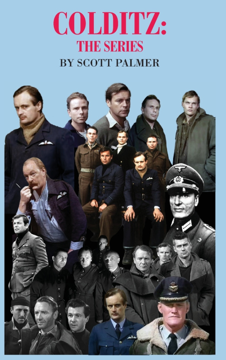 Kniha COLDITZ Scott V. Palmer