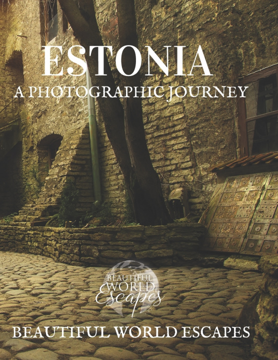 Könyv Estonia Beautiful World Escapes