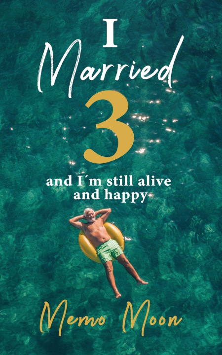 Kniha I Married Three Memo Moon