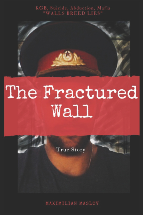 Libro The Fractured Wall Maximilian Maslov
