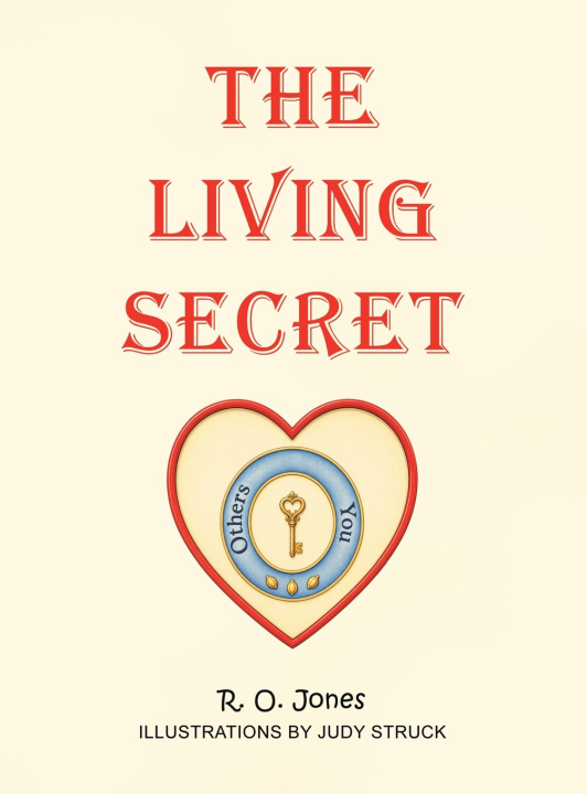 Kniha The Living Secret R. O. Jones