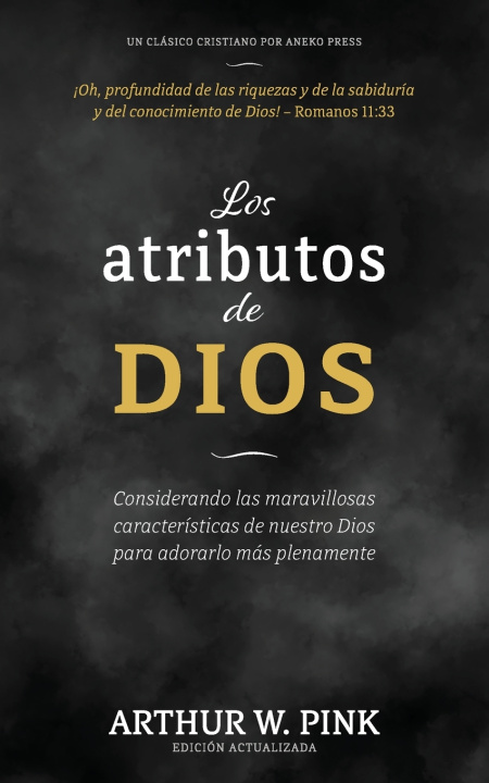 Kniha Los atributos de Dios Arthur W. Pink