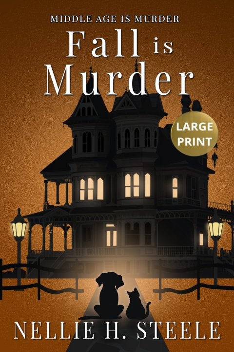 Kniha Fall is Murder Nellie H. Steele