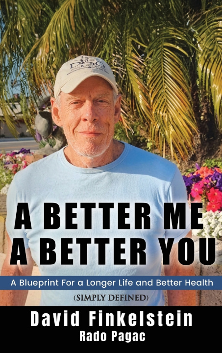 Kniha A Better Me, A Better You David Finkelstein