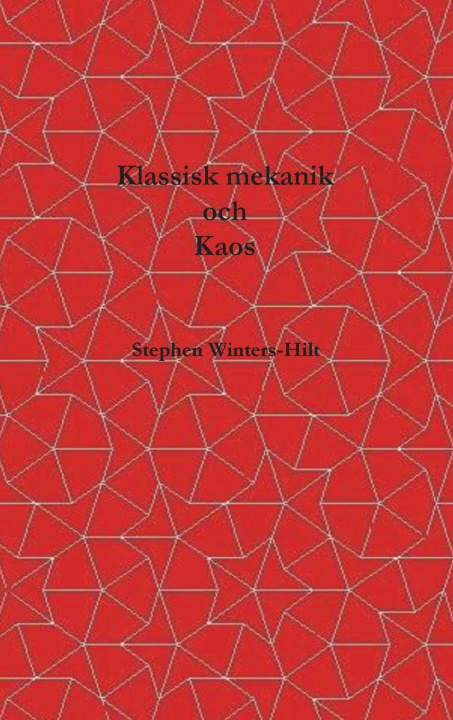 Book Klassisk mekanik och kaos Stephen Winters-Hilt