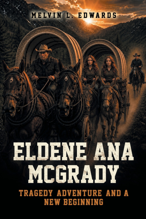 Knjiga Eldene Ana McGrady Melvin L. Edwards