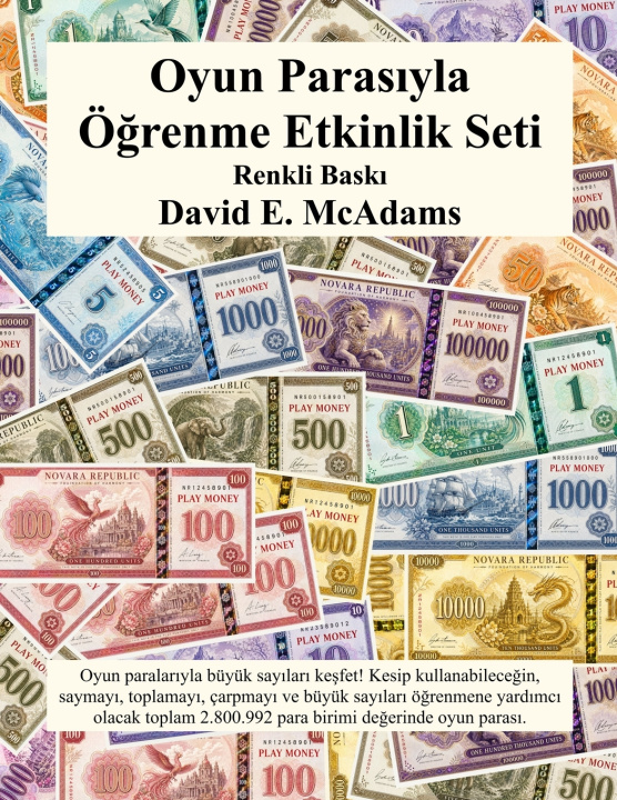 Könyv Oyun Parasıyla Öğrenme Etkinlik Seti David E. McAdams