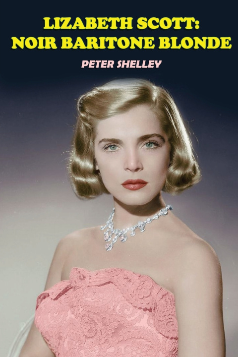 Knjiga Lizabeth Scott Peter Shelley