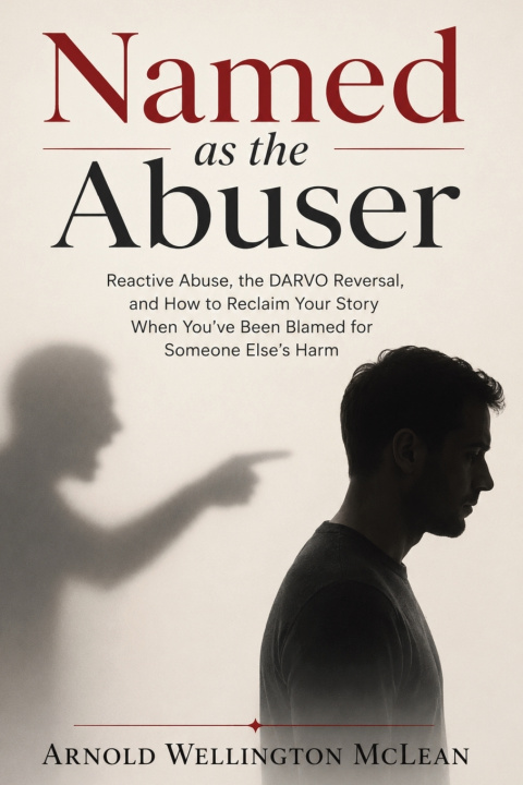 Knjiga Named as the Abuser Arnold Wellington McLean