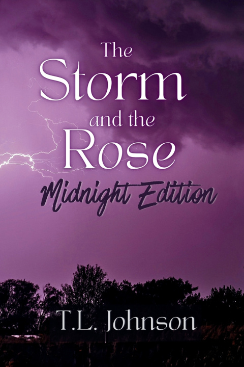 Könyv The Storm and the Rose T.L. Johnson