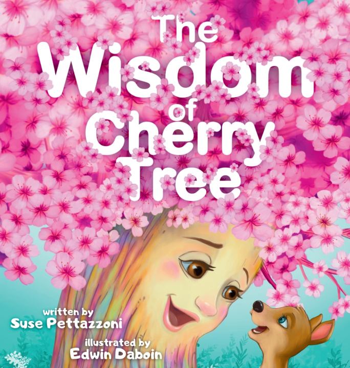 Libro The Wisdom of Cherry Tree Suse Pettazzoni