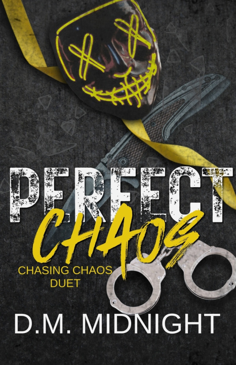 Knjiga Perfect Chaos D.M. Midnight