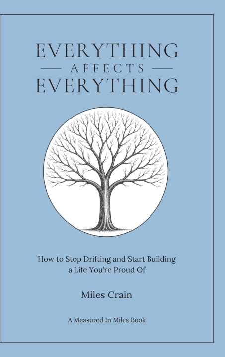 Kniha Everything Affects Everything Miles Crain