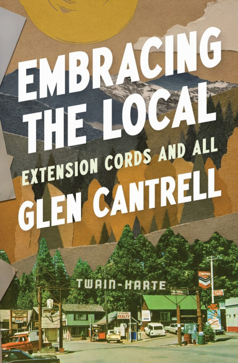 Livro Embracing the Local Glen Cantrell