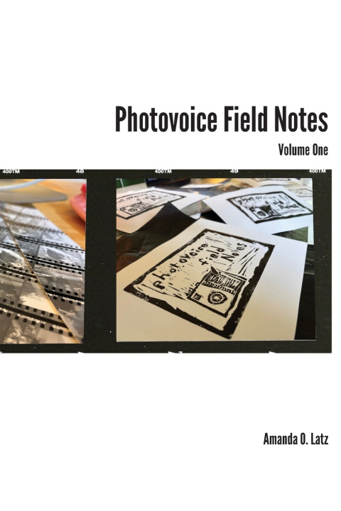 Boek Photovoice Field Notes Amanda O. Latz
