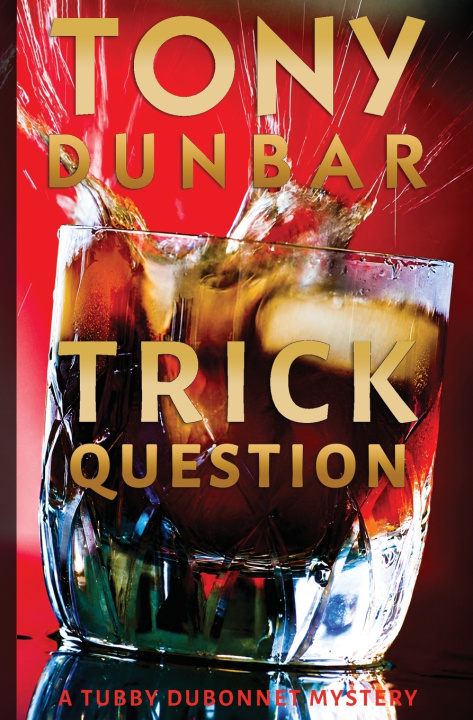 Buch Trick Question Tony Dunbar