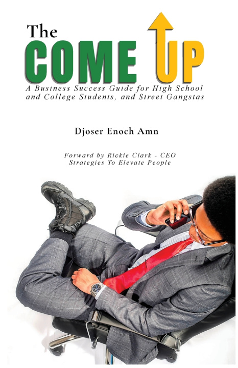 Libro The Come Up Djoser Enoch Amn