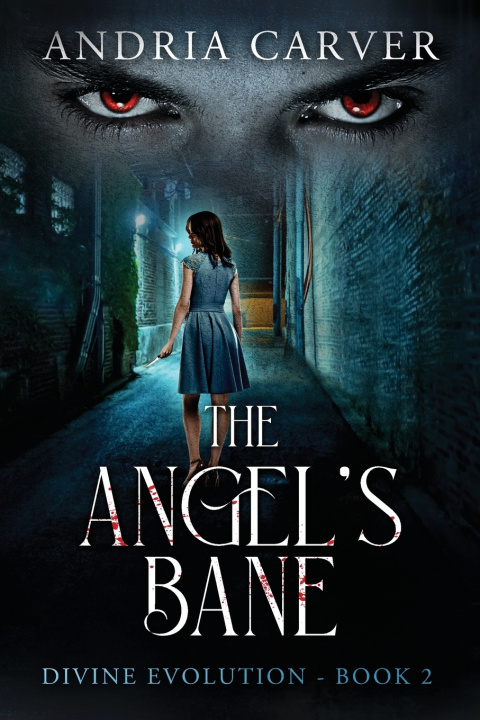 Kniha The Angel's Bane Andria Carver