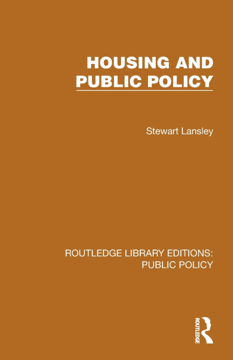 Książka Housing and Public Policy Stewart Lansley
