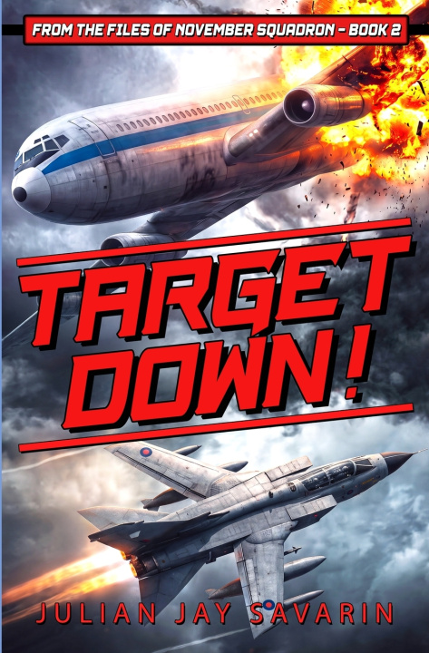 Libro Target Down! Julian Jay Savarin