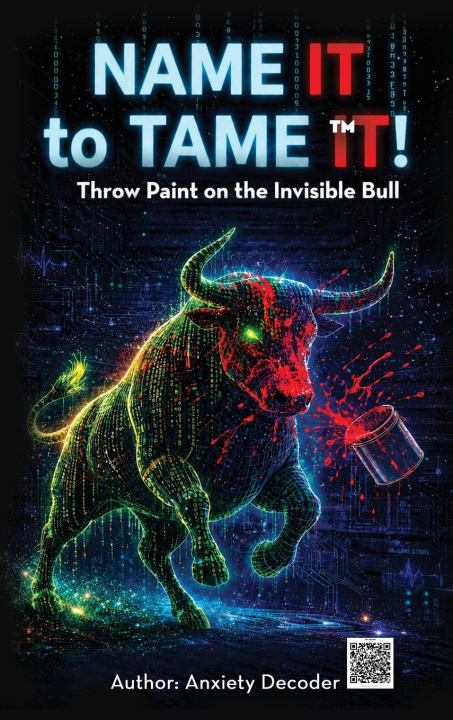 Könyv Name It to Tame It™ Anxiety Decoder