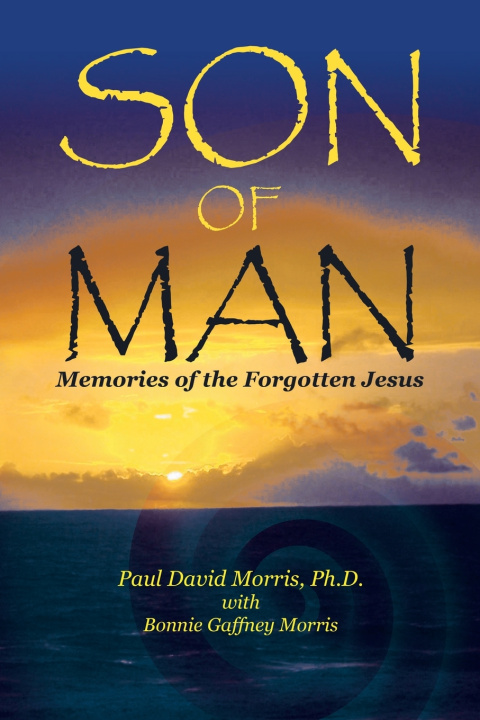 Livro SON OF MAN Paul David Morris Ph.D.