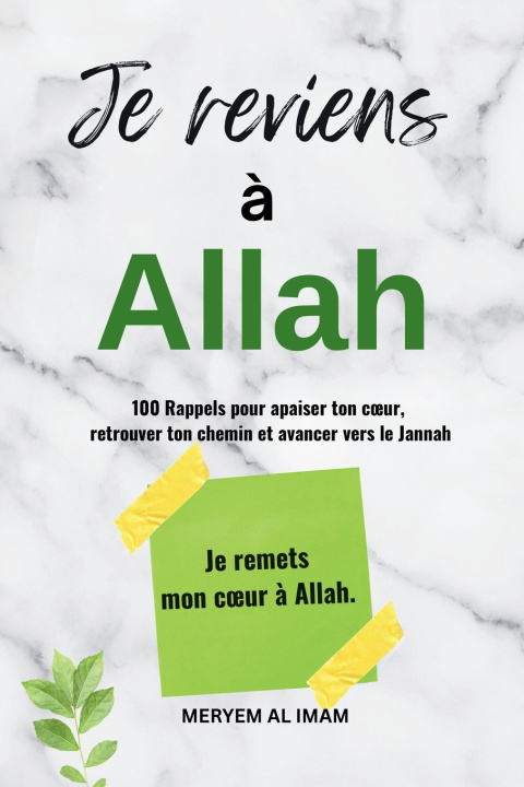 Book Je reviens à Allah Meryem Al Imam