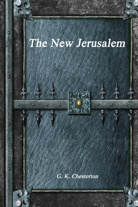 Libro The New Jerusalem G. K. Chesterton