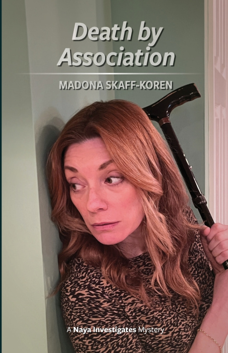 Knjiga Death by Association Madona Skaff-Koren