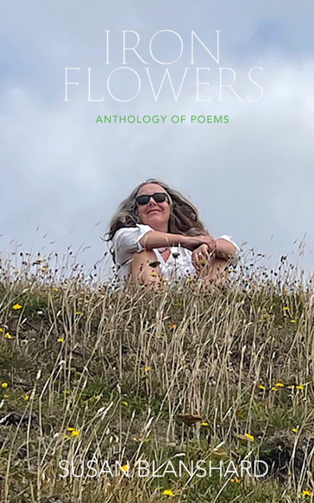 Libro Iron Flowers Susan Blanshard