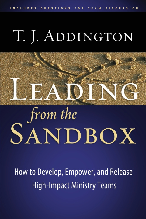 Libro Leading from the Sandbox T.J. Addington