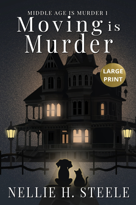 Kniha Moving is Murder Large Print Nellie H. Steele