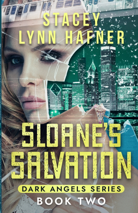 Könyv Sloane's Salvation Stacey Lynn Hafner