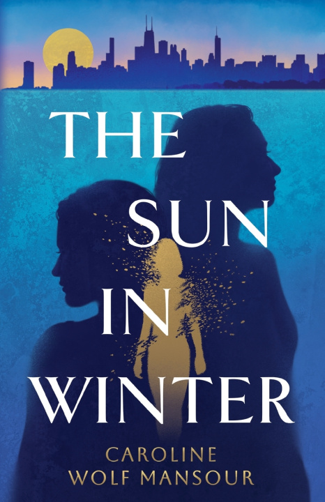 Libro The Sun in Winter Caroline Wolf Mansour
