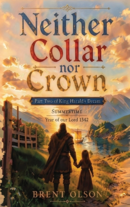 Knjiga Neither Collar nor Crown Brent Olson