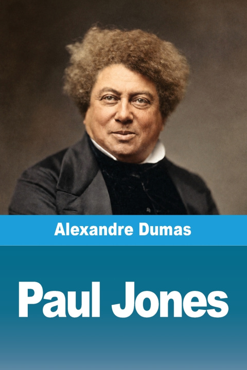 Libro Paul Jones Alexander Dumas