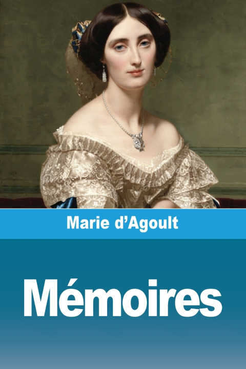 Libro Mémoires Marie d'Agoult