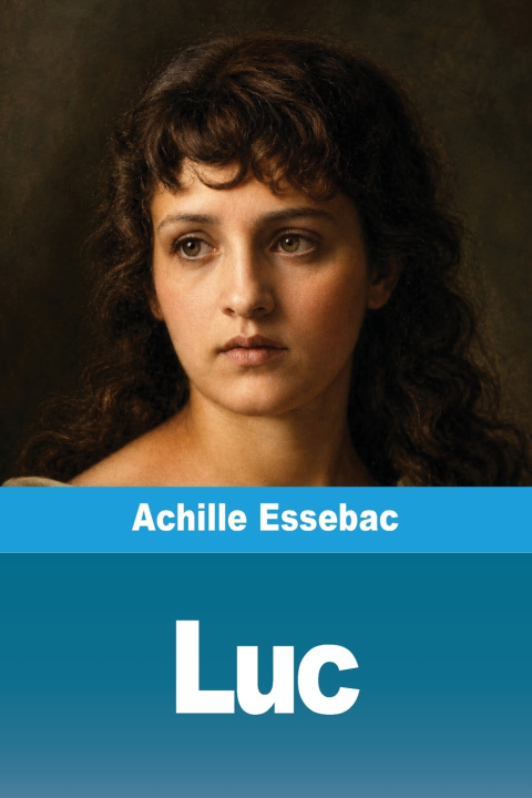 Livro Luc Achille Essebac