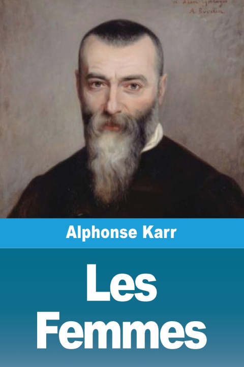 Knjiga Les Femmes Alphonse Karr