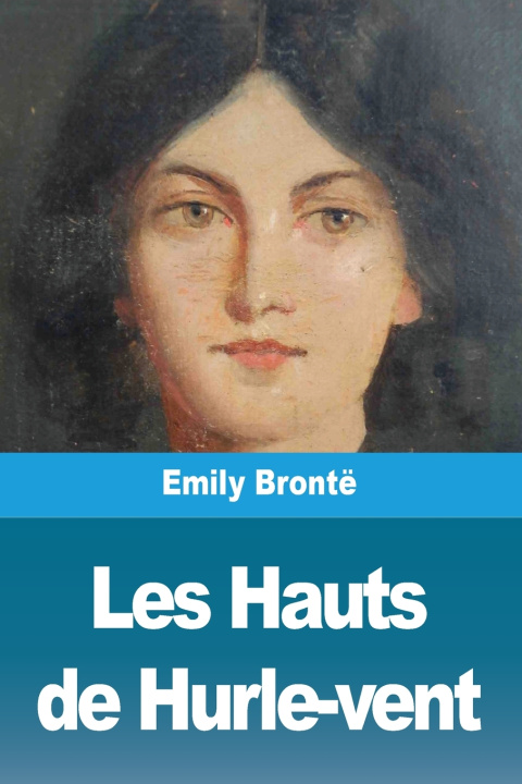 Libro Les Hauts de Hurle-vent Emily Brontë
