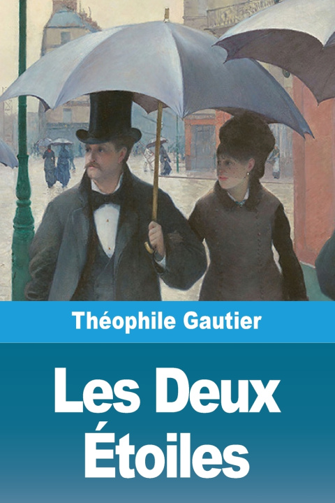 Boek Les Deux Étoiles Théophile Gautier