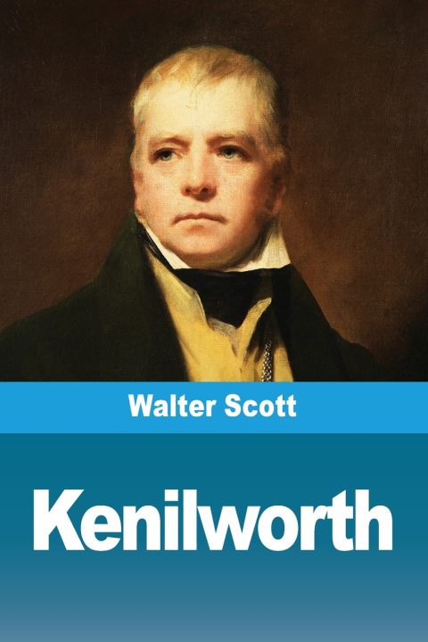 Knjiga Kenilworth Walter Scott