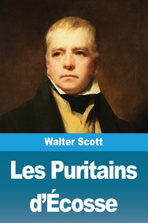 Libro Les Puritains d'Écosse Walter Scott