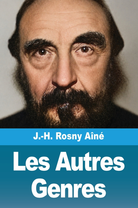 Libro Les Autres Genres J.-H. Rosny Aîné