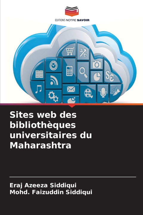 Knjiga Sites web des bibliothèques universitaires du Maharashtra Eraj Azeeza Siddiqui