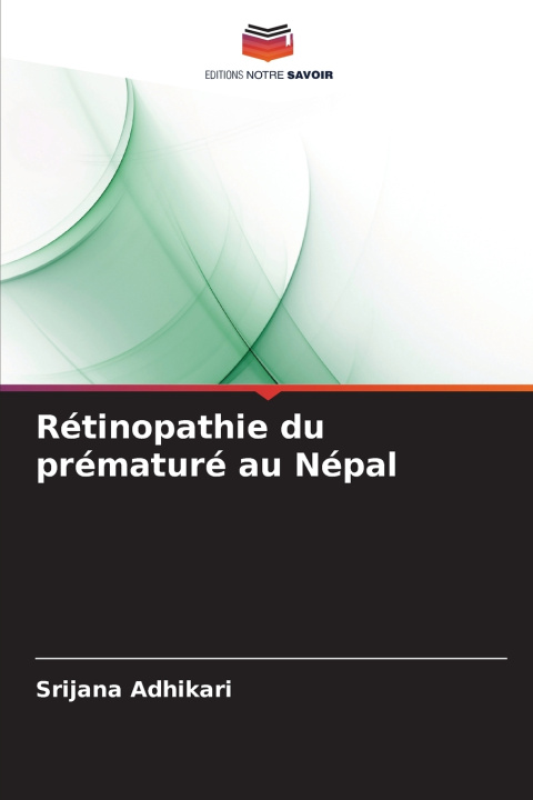 Kniha Rétinopathie du prématuré au Népal Srijana Adhikari