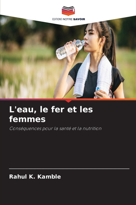Libro L'eau, le fer et les femmes Rahul K. Kamble